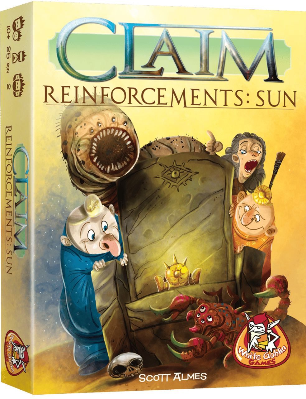 Claim Reinforcements: Sun